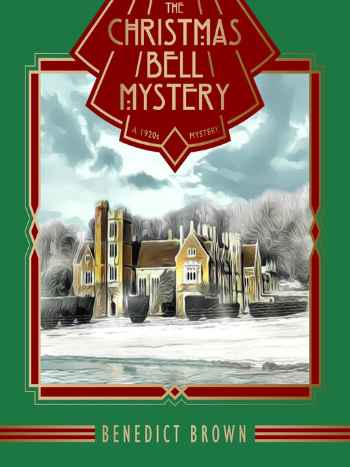 Title details for The Christmas Bell Mystery by Benedict Brown - Wait list